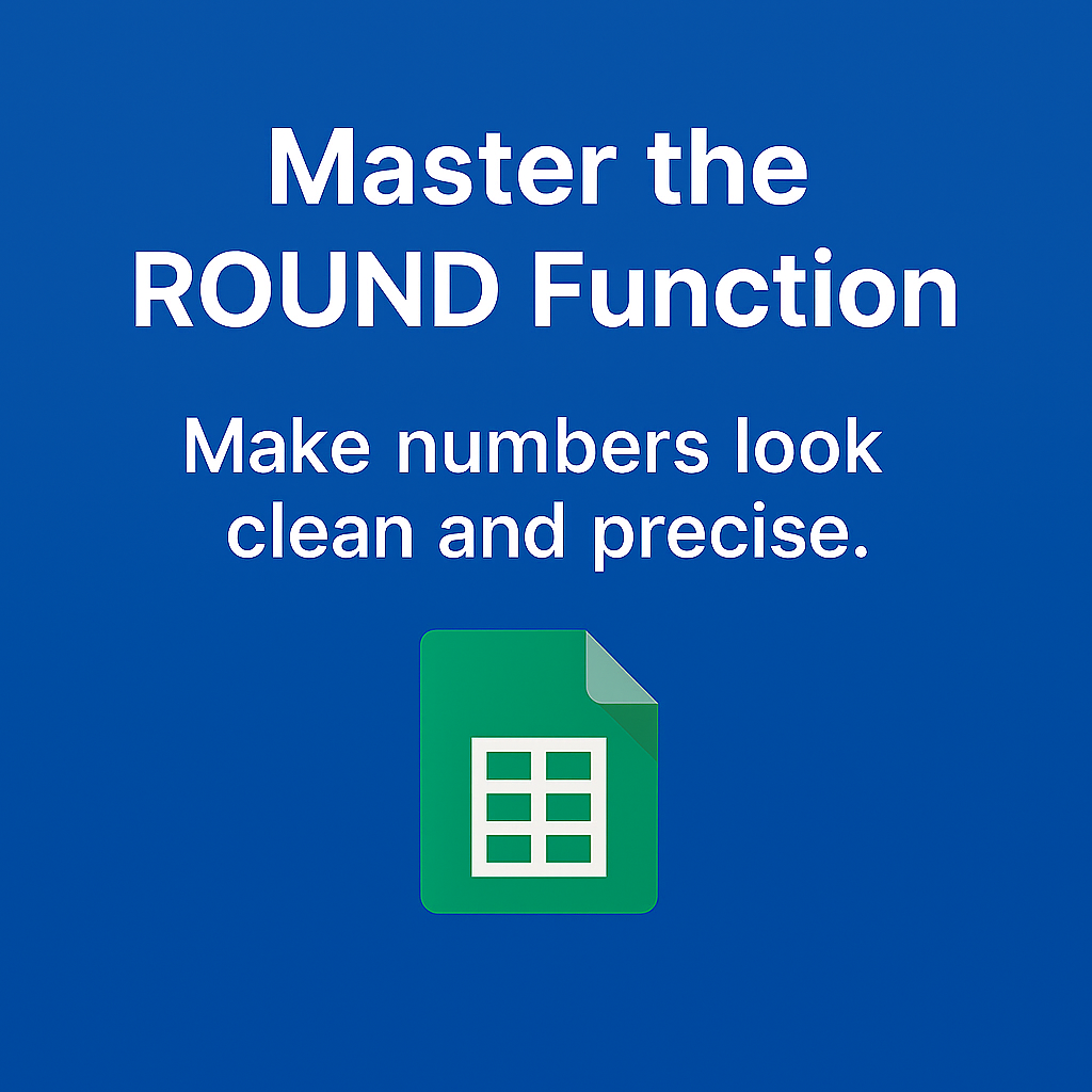 📌 Mastering the ROUND Function in Google Sheets