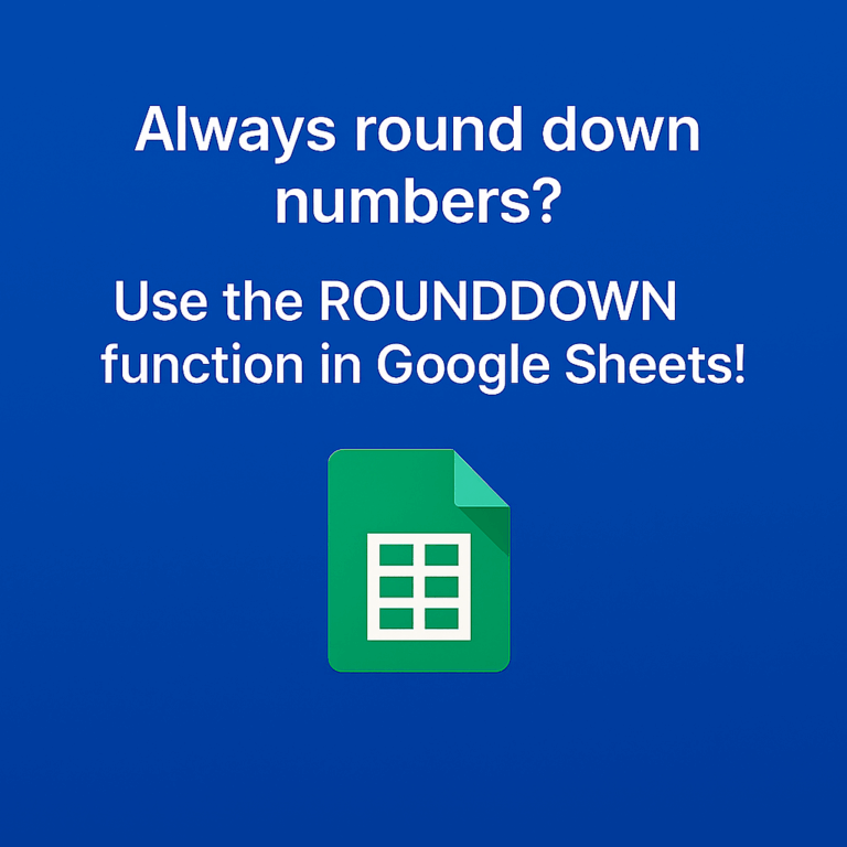 ROUNDDOWN Function: Always Round Down Your Numbers in Google Sheets